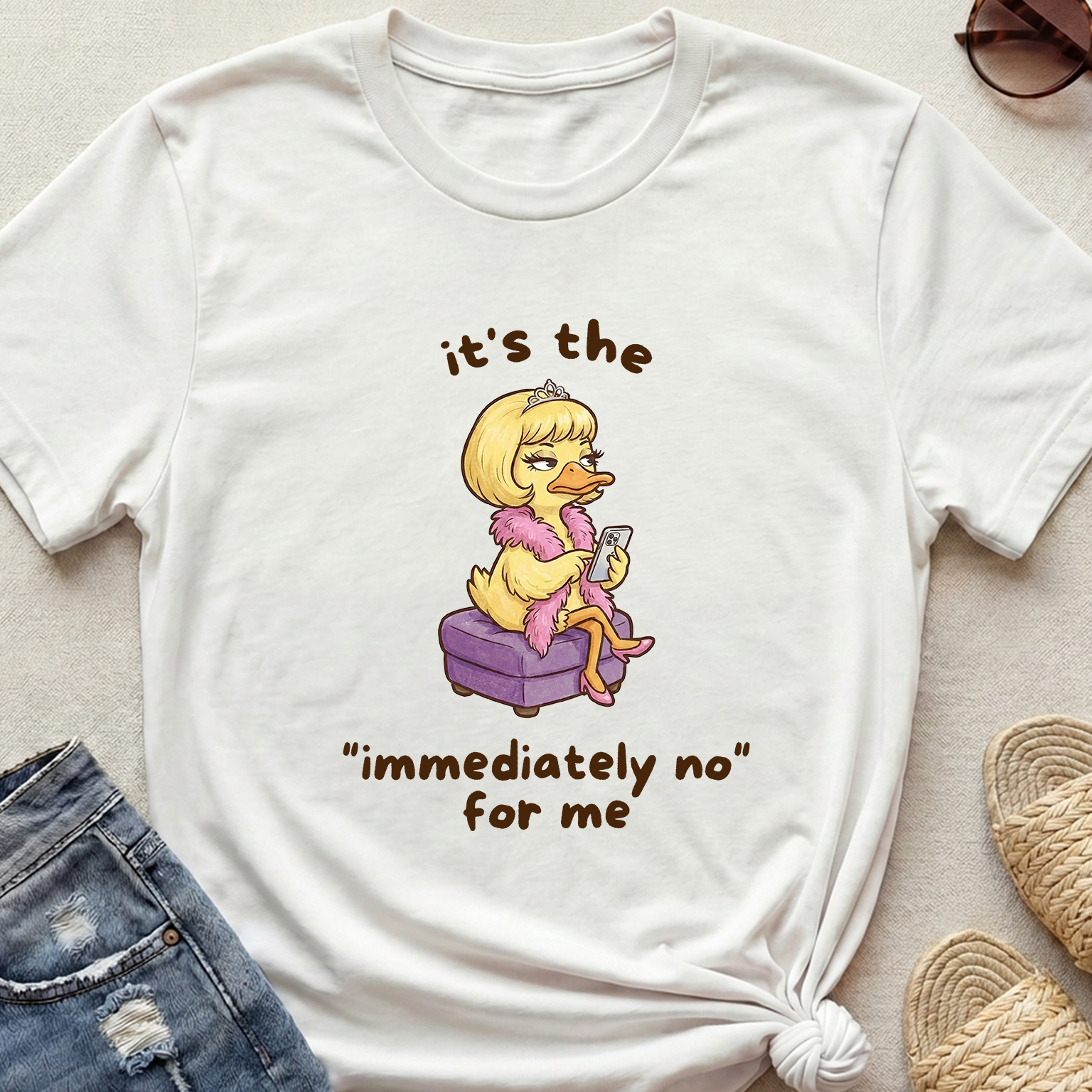 "Immediately No" Sassy Diva Duck T-Shirt