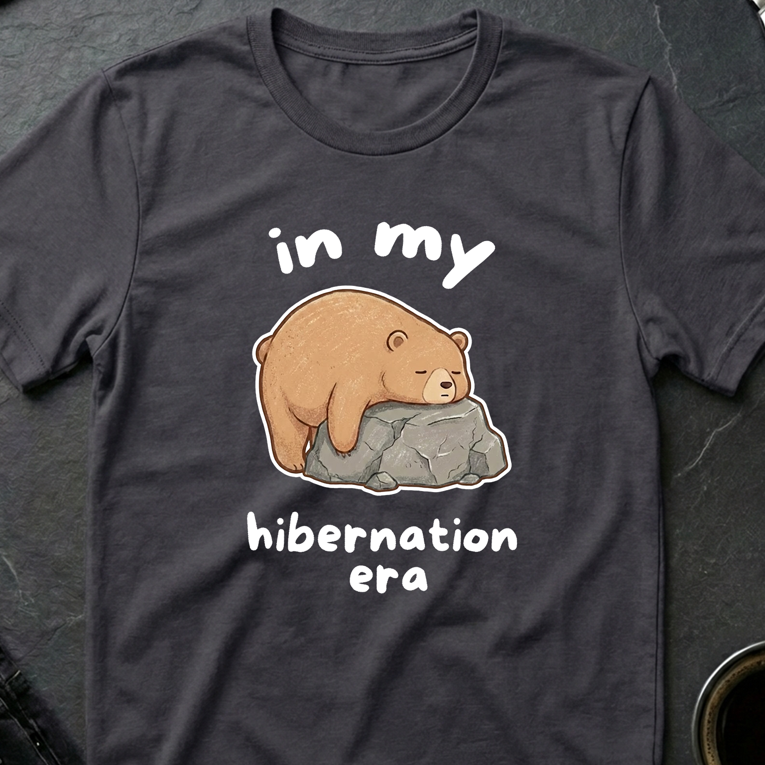 "In My Hibernation Era" Sleepy Bear T-Shirt