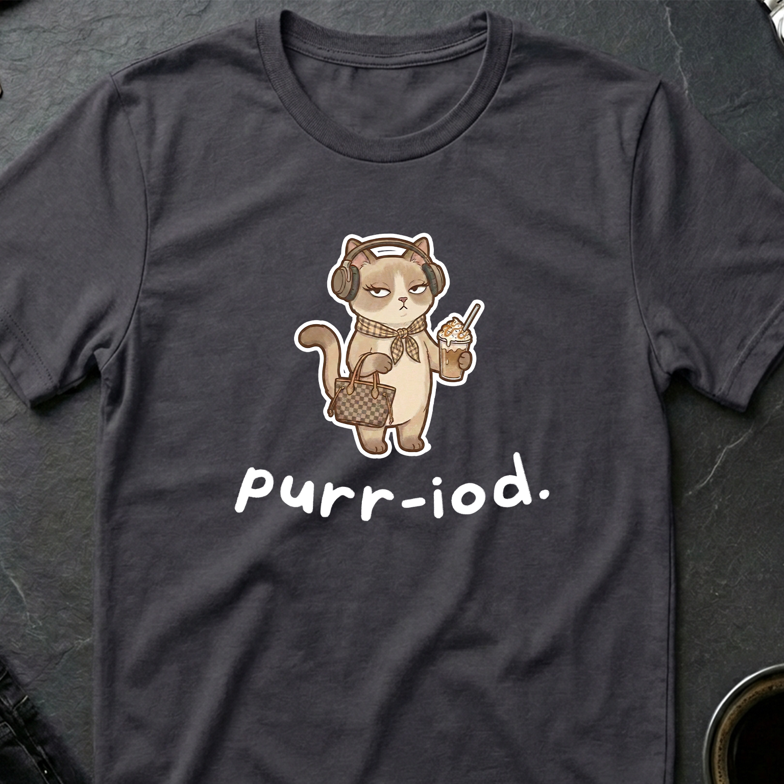 "Purr-iod" Sassy Diva Cat T-Shirt