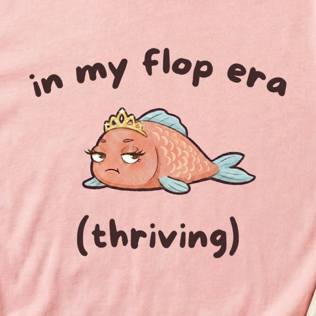 "In My Flop Era (Thriving)" Diva Fish T-Shirt
