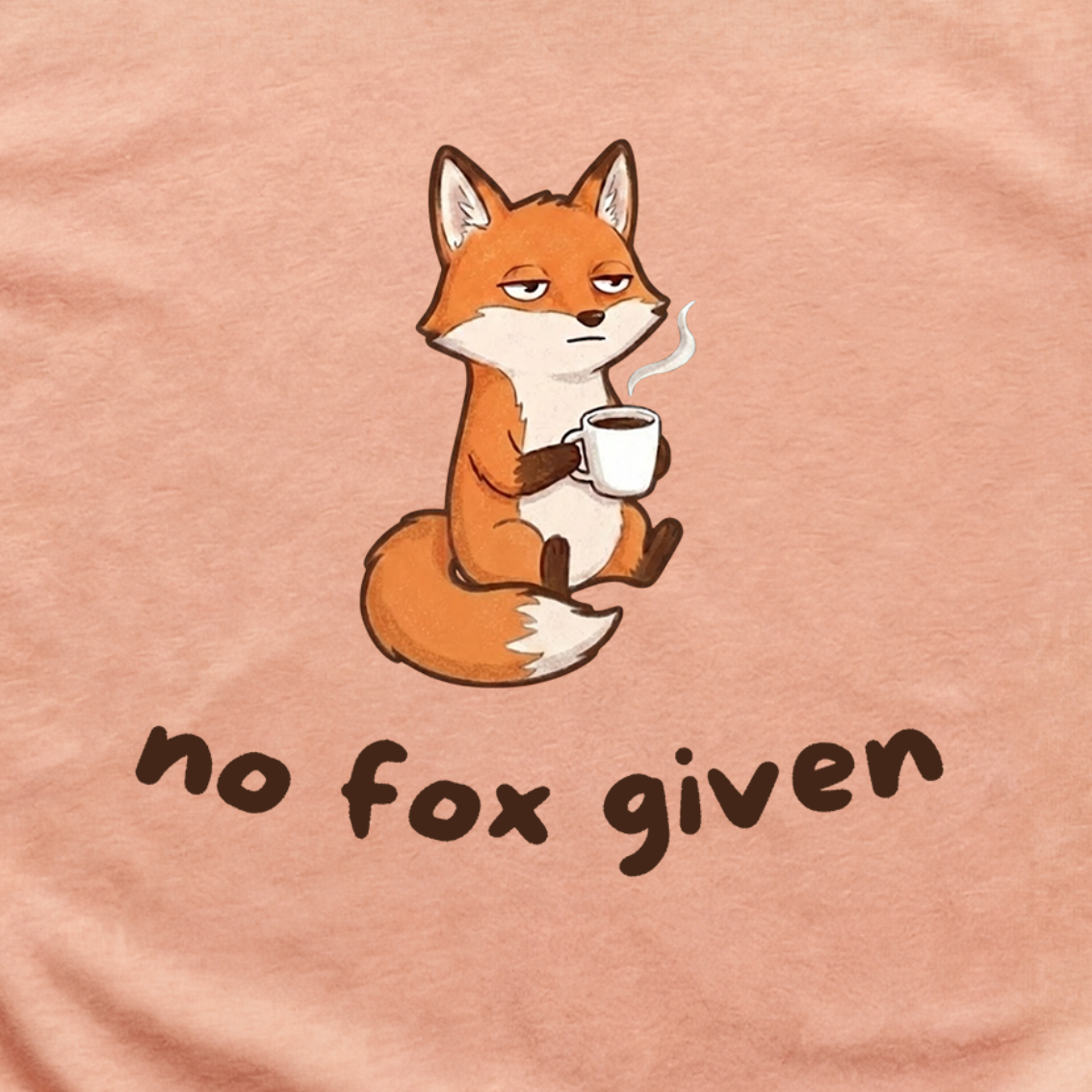 "No Fox Given" Introvert Coffee Fox T-Shirt