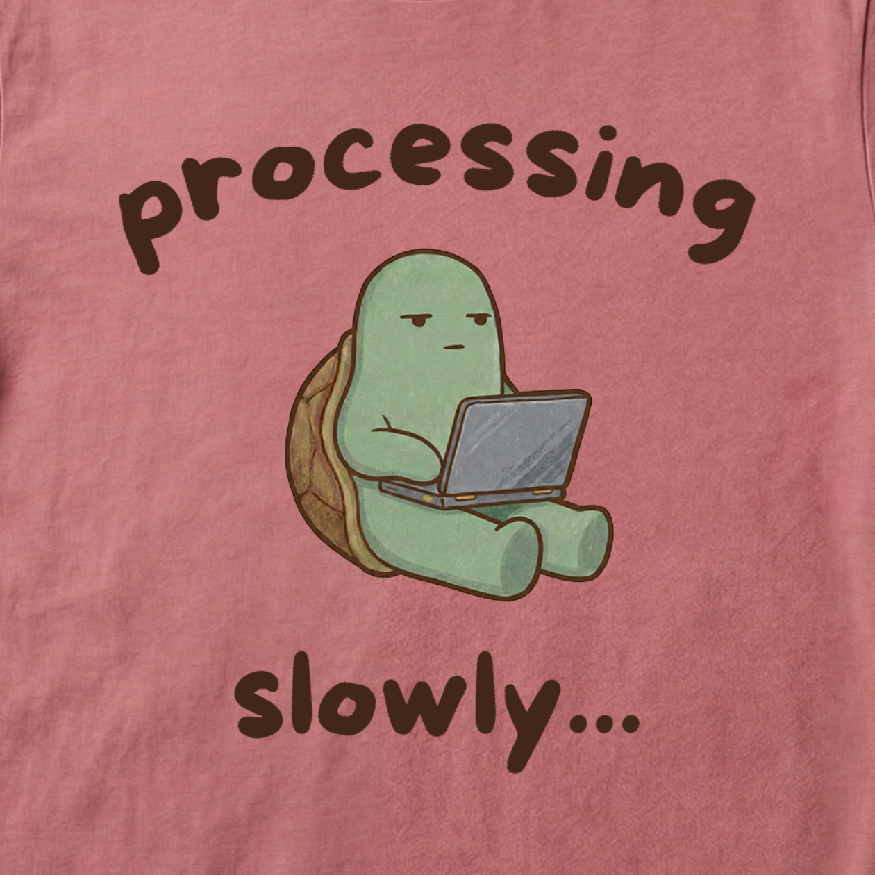 "Processing Slowly" Tech-Tired Turtle T-Shirt
